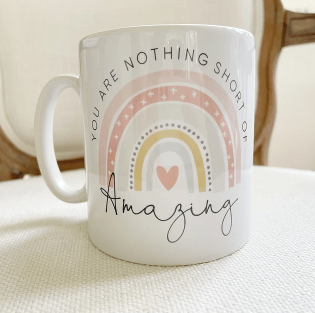 "You Are Nothing Short Of Amazing" Rainbow Heart Cute Coffee Mug
